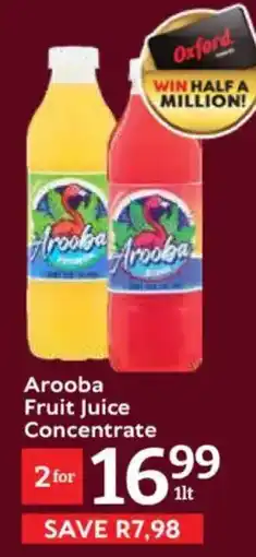 Oxford Freshmarket Arooba Fruit Juice Concentrate offer