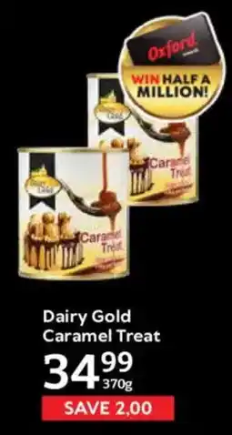 Oxford Freshmarket Dairy Gold Caramel Treat offer