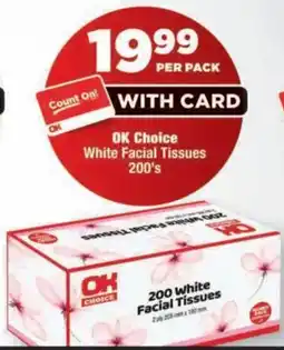 OK Foods OK Choice White Facial Tissues offer