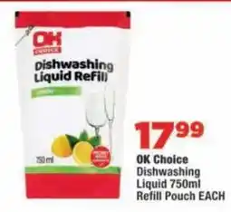 OK Foods OK Choice Dishwashing Liquid Refill offer