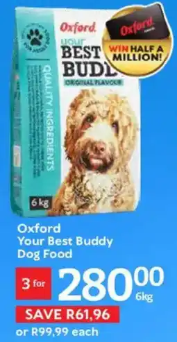 Oxford Freshmarket Oxford Your Best Buddy Dog Food offer