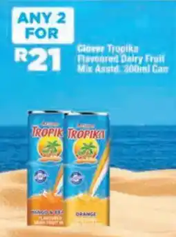 OK Foods Glover Tropika Flavoured Dairy Fruit Mix Assid offer
