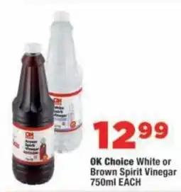 OK Foods OK Choice White or Brown Spirit Vinegar offer
