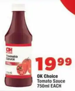 OK Foods OK Choice Tomato Sauce offer