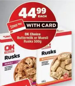OK Foods OK Choice Rusks offer