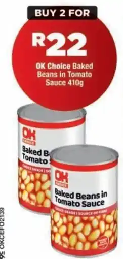OK Foods OK Choice Baked Beans in Tomato Sauce offer