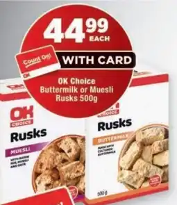 OK Foods OK Choice Rusks offer