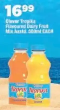 OK Foods Clover Tropika Flavoured Dairy Fruit Mix Assorted offer