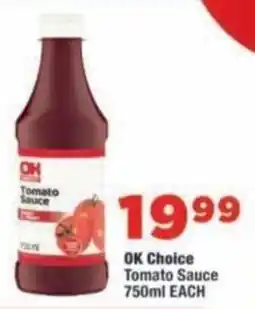OK Foods OK Choice Tomato Sauce offer