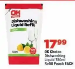 OK Foods OK Choice Dishwashing Liquid Refill offer