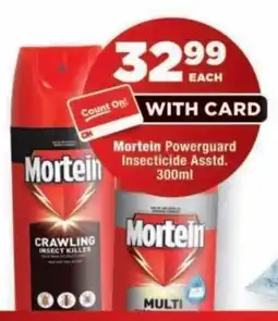 OK Foods Mortein Powerguard Insecticide Asstd. offer
