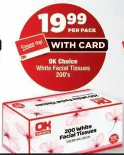 OK Foods OK Choice White Facial Tissues offer