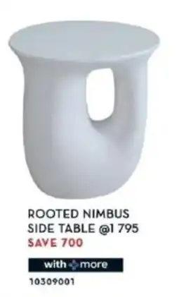 Rochester ROOTED NIMBUS SIDE TABLE offer