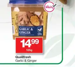 Checkers Qualifresh Garlic & Ginger offer