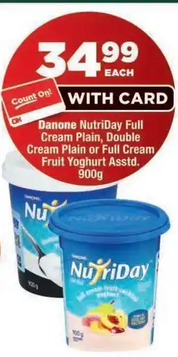 OK Foods Danone NutriDay Full Cream Plain, Double Cream Plain or Full Cream Fruit Yoghurt Asstd offer