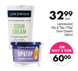 Save Hyper Lancewood Dip & Top/ Sour Cream offer