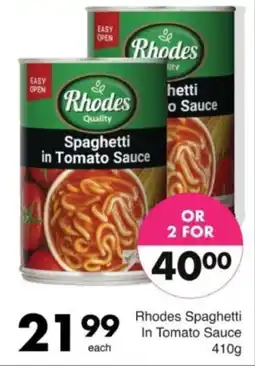 Save Hyper Rhodes Spaghetti In Tomato Sauce offer