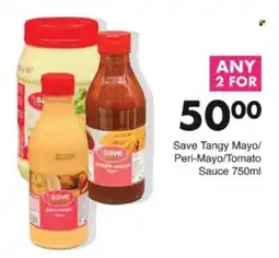 Save Hyper Save Tangy Mayo/Peri-Mayo/Tomato Sauce offer