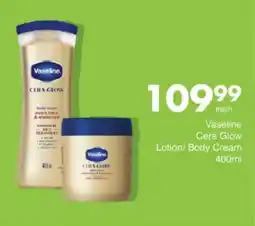 Save Hyper Vaseline Cera Glow Lotion/ Body Cream offer