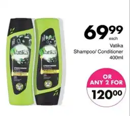 Save Hyper Vatika Shampoo/ Conditioner offer
