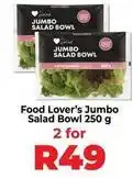 Food Lover's Market Jumbo - salad bowl offer