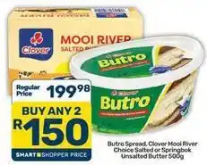 Pick n Pay Clover - butro spread, mooi river choice salted or springbok unsalted butter offer