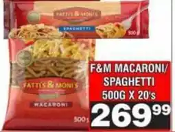 Advance Cash n Carry Fatties & Monis Macaroni/Spaghetti offer