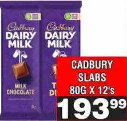 Advance Cash n Carry Cadbury Dairy Milk Slabs offer