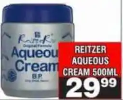 Advance Cash n Carry Reitzer Aqueous Cream offer