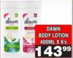 Advance Cash n Carry Dawn Body Lotion offer