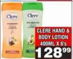 Advance Cash n Carry CLERE HAND & BODY LOTION offer