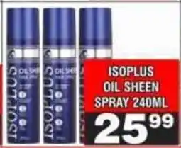 Advance Cash n Carry ISOPLUS OIL SHEEN SPRAY offer
