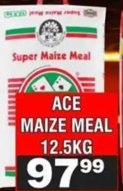 Advance Cash n Carry ACE MAIZE MEAL offer