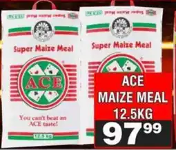 Advance Cash n Carry ACE Super Maize Meal offer
