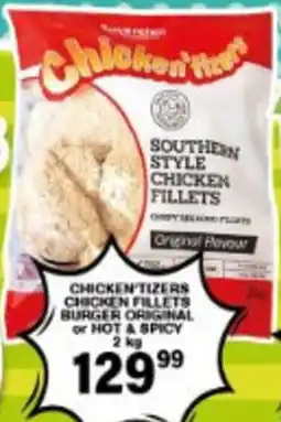 Giant Hyper Chicken'tizers Southern Style Chicken Fillets offer