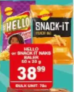 Giant Hyper HELLO or SNACK-IT NAKS offer