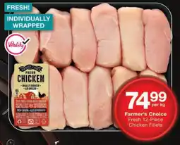 Checkers Farmer's Choice Fresh Chicken Fillets offer