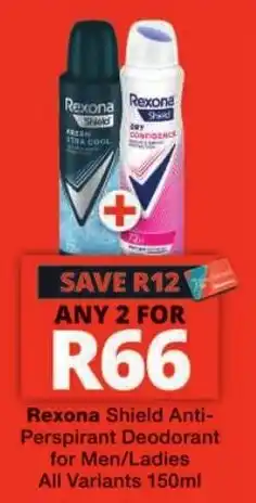 Checkers Rexona Shield Anti-Perspirant Deodorant for Men/Ladies offer