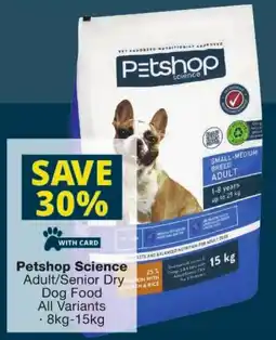 Checkers Petshop Science Adult/Senior Dry Dog Food offer