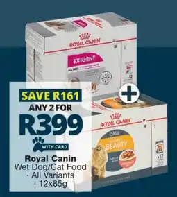 Checkers Royal Canin Wet Dog/Cat Food offer