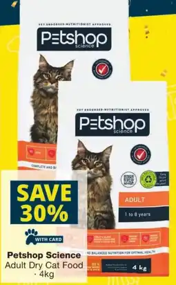 Checkers Petshop Science Adult Dry Cat Food offer