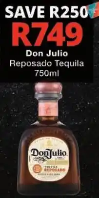 Checkers Don Julio Reposado Tequila offer