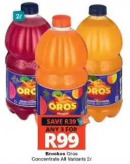 Checkers Brookes Oros Concentrate All Variants offer