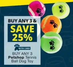 Checkers Petshop Tennis Ball Dog Toy offer