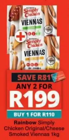 Checkers Rainbow Simply Chicken Smoked Viennas offer