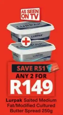 Checkers Lurpak Salted Medium Fat/Modified Cultured Butter Spread offer