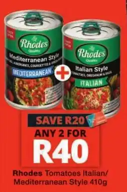 Checkers Rhodes Tomatoes Italian/Mediterranean Style offer