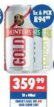 Ultra Liquors HUNTER'S GOLD, DRY OR HARD LEMON CANS offer
