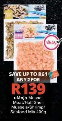 Checkers uMoja Mussel Meat/Half Shell Mussels/Shrimp/Seafood Mix 400g offer