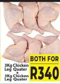 Supa Store 3Kg Chicken Leg Quater + 3Kg Chicken Leg Quater offer